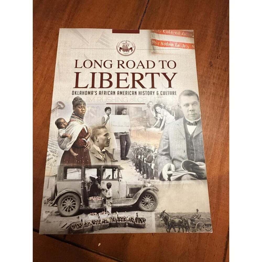 Long Road to Liberty Oklahoma African American History Signed Sen. Pittman 2023